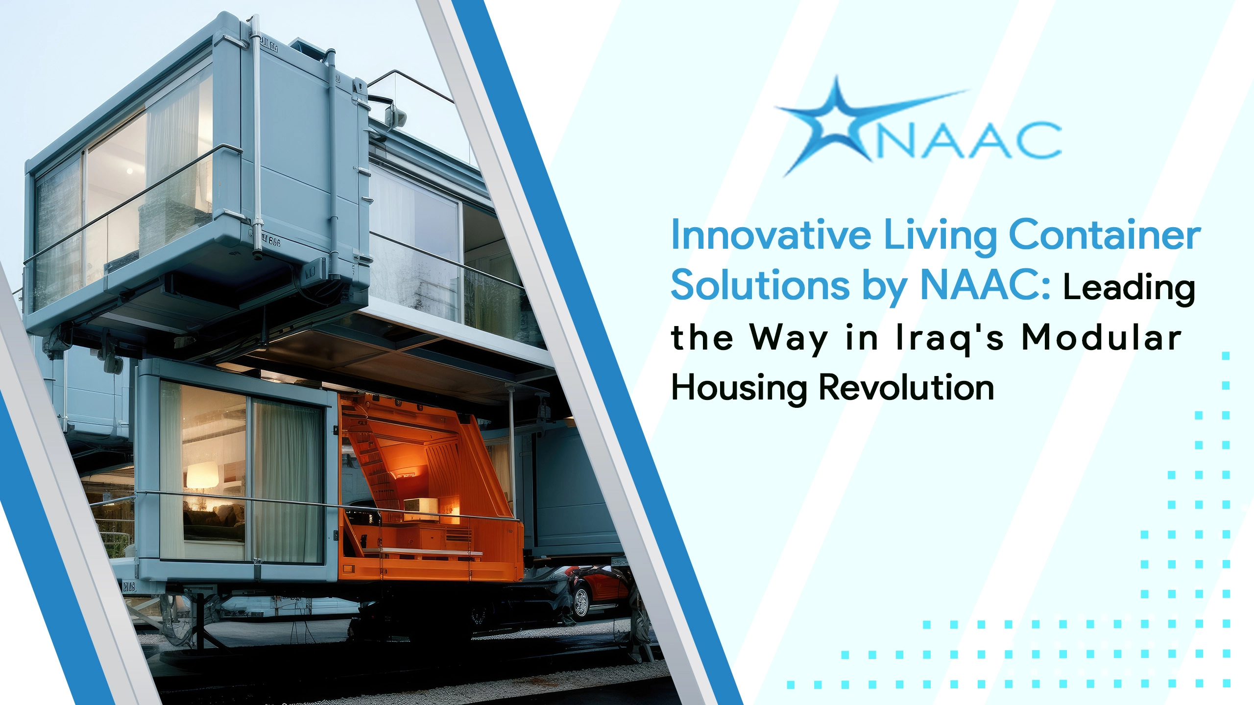 Innovative Living Container Solutions by NAAC