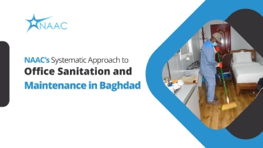 NAAC’s Systematic Approach to Office Sanitation and Maintenance in Baghdad