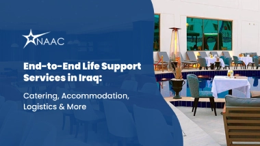 End-to-End Life Support Services in Iraq: Catering, Accommodation, Logistics & More